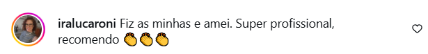 Depoimento de Iraci recomendando o trabalho realizado em suas sobrancelhas